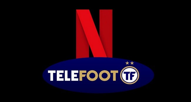 Netflix et Téléfoot s’associent Netflix et Téléfoot s'associent